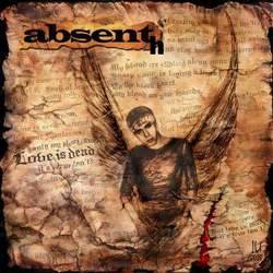 Absenth : Love Is Dead